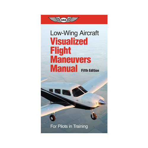 ASA Low Wing Aircraft Visualized Flight Maneuvers
