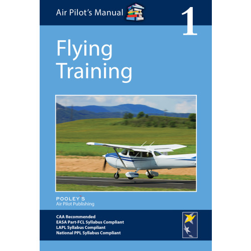 Air Pilot's Manual Volume 1 - Flying Training