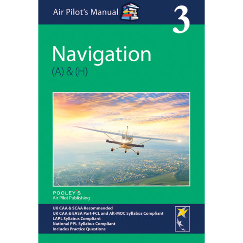 Air Pilot's Manual Volume 3 - Navigation