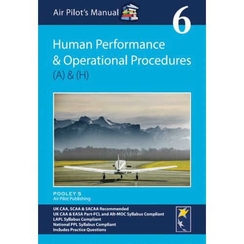 Air Pilot s Manual Volume 6 Human Performance Operational