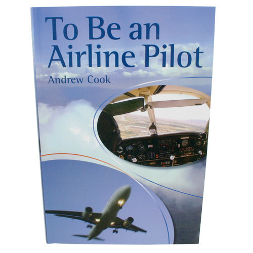 To Be An Airline Pilot