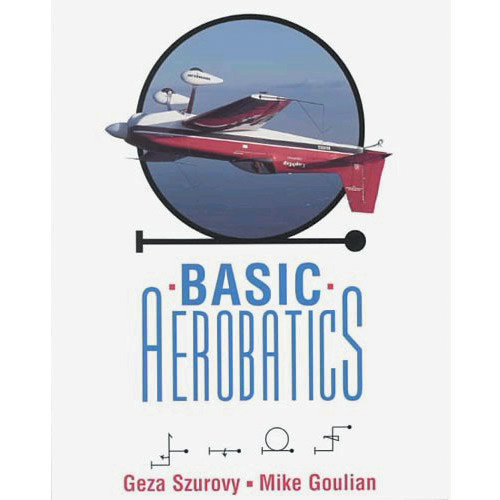 Basic Aerobatics - Geza / Szurovy